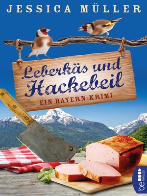 cover image of Leberkäs und Hackebeil